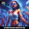 Piece of Me (HYPERTECHNO)