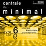 Centrale Du Minimal Vol. 6