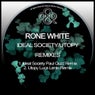 Ideal Society / Utopy Remixes