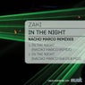 In The Night (Nacho Marco Remixes)
