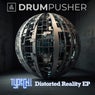 Distorted Reality EP