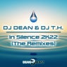 In Silence 2K22 (The Remixes)