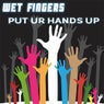 Put Ur Hands Up (Remixes)