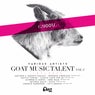 Goat Music Talent Vol. 1