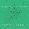 Heavy Thunder