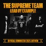 Lead By Example (Official Dominator 2025 Anthem)