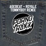 Agebeat - Royale ( Tommyboy Remix )