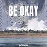 Be Okay