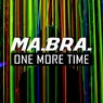 One More Time (Ma.Bra. Mix)