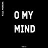 O My Mind