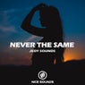 Never The Same