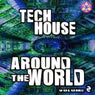 Tech House Around The World Vol.2