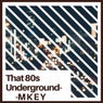 That 80s Underground Ep
