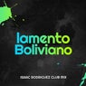 Lamento Boliviano (Club Mix)