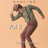 dancing vol II