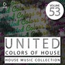 United Colors Of House Vol. 53