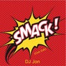 Smack! (Club Edit)