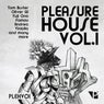 Pleasure House Vol.1
