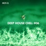 Deep House Chill, Vol. 06