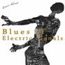 Blues of Electric Signals