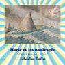 Marie et les naufrages (Original Motion Picture Score)