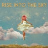Rise Into The Sky