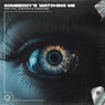 Somebody's Watching Me (Techno Remix) [Extended Mix]