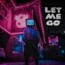 Let Me Go