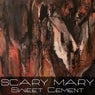 Sweet Cement