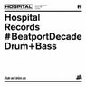 Hospital Records #Beatport Decade Drum & Bass