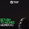 Return To Monke