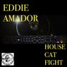 HOUSE CAT FIGHT (Radio Mix)
