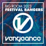 Big Room EDM 2023 - Festival Bangers