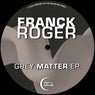 Grey Matter EP