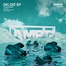 Dig Dis' EP