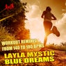 Blue Dreams (Workout Remixes From 140 To 180 Bpms)