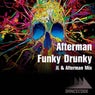 Funky Drunky (Jl & Afterman Mix)