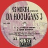 95 North Presents da Hooligans 3