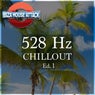 528 Hz Chillout Ed. 1