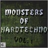 Monsters of Hardtechno, Vol. 1 (Hard Techno Compilation)