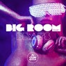 Big Room Beats Vol. 1