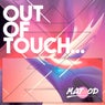 Out of Touch