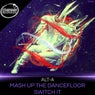 Mash Up The Dancefloor / Switch It