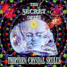 The Secret Of The Thirteen Crystal Skulls