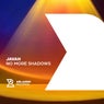 No More Shadows