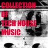 Collection of Tech House Music