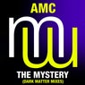 AMC - The Mystery (Dark Matter Mixes)