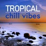 Tropical Chill Vibes