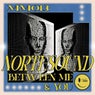 Between Me And You EP