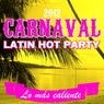 Carnaval Latin Hot Party 2012